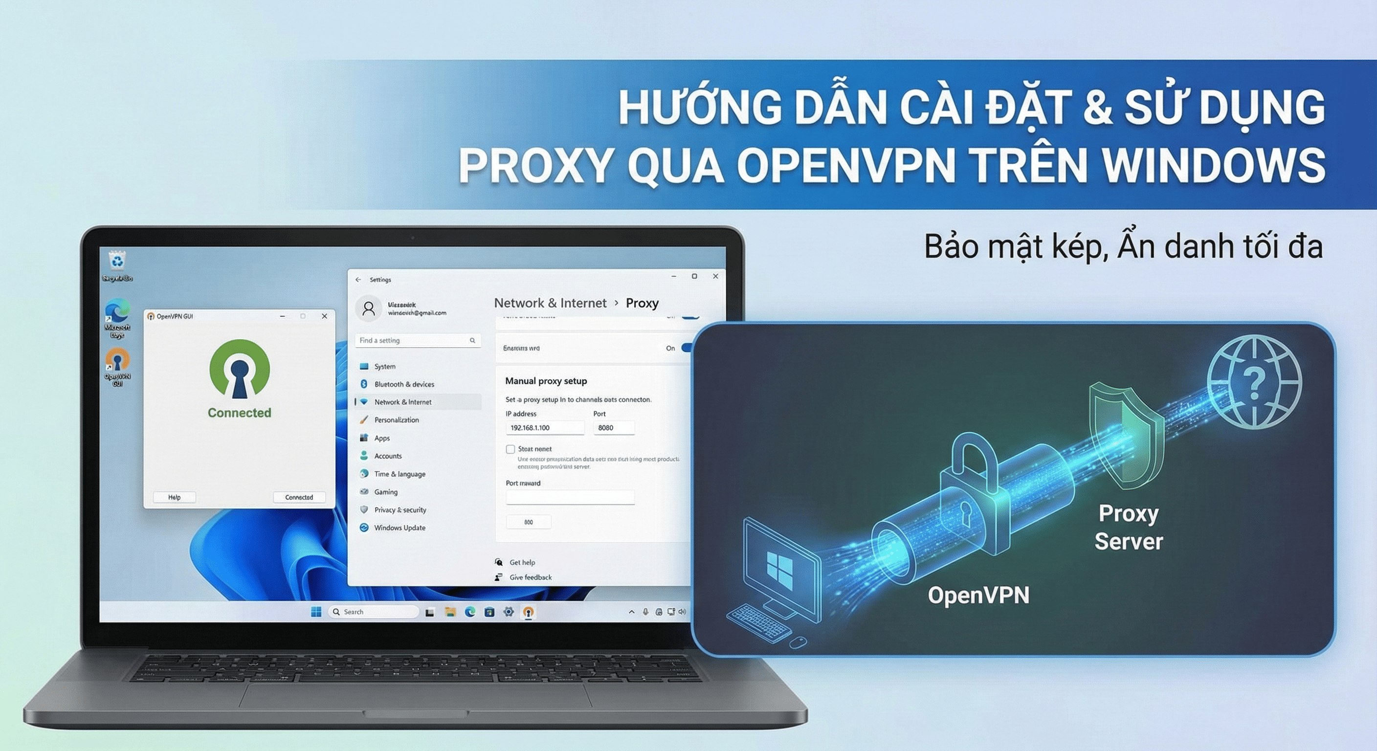 Hướng Dẫn Cài Đặt &amp; Sử Dụng Proxy Qua OpenVPN trên Windows